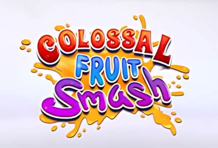 colossal fruit smash|Smashing WINNINGS with Colossal Fruit Smash! Wild Reels.